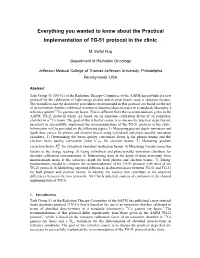 Everything You Wanted to Know About the Practical Implementation of TG-51 Protocol in the Clinic