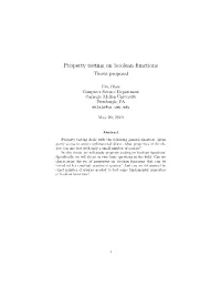 Property Testing on Boolean Functions Thesis Proposal