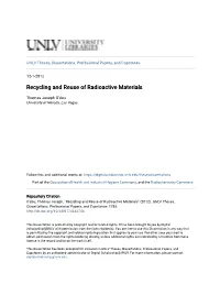 Recycling and Reuse of Radioactive Materials