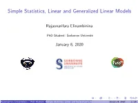 Simple Statistics, Linear and Generalized Linear Models