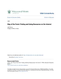 Way of the Ferret: Finding and Using Resources on the Internet