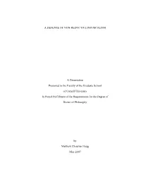 A DEFENSE of NON-REDUCTIVE PHYSICALISM a Dissertation