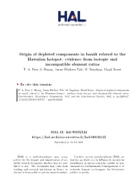Evidence from Isotopic and Incompatible Element Ratios F