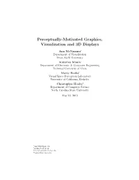 Perceptually-Motivated Graphics, Visualization and 3D Displays