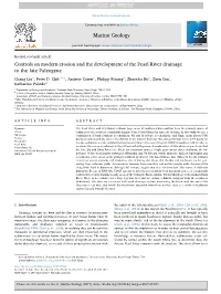 Controls on Modern Erosion and the Development of the Pearl River Drainage in the Late Paleogene