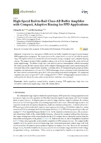 High-Speed Rail-To-Rail Class-AB Buffer Amplifier with Compact