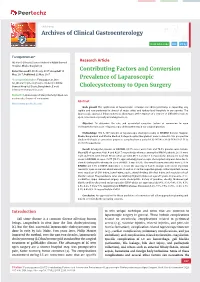 Contributing Factors and Conversion Prevalence of Laparoscopic Cholecystectomy to Open Surgery