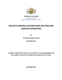 Negative Binomial Distributions for Fixed and Random Parameters