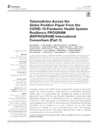 Telemedicine Across the Globe-Position Paper from the COVID-19 Pandemic Health System Resilience PROGRAM (REPROGRAM) International Consortium (Part 1)