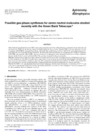 Possible Gas-Phase Syntheses for Seven Neutral Molecules Studied Recently with the Green Bank Telescope