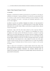 Chapter 3 Future Regional Transport Network 3-1 Overview Upgrading A
