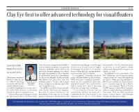 Clay Eye First to Offer Advanced Technology for Visual Floaters