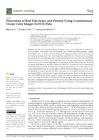 Derivation of Red Tide Index and Density Using Geostationary Ocean Color Imager (GOCI) Data