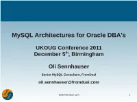 Mysql Architectures for Oracle DBA's