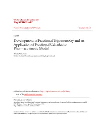 Development of Fractional Trigonometry and an Application Of
