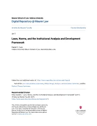 Laws, Norms, and the Institutional Analysis and Development Framework