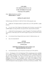 LOK SABHA UNSTARRED QUESTION NO. 1326 to BE ANSWERED on 10.02.2020 REGARDING PROMOTION of CNG and PNG List of Geographical Areas Covered Till 10Th CGD Bidding Round