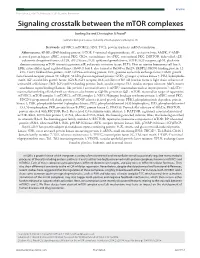Signaling Crosstalk Between the Mtor Complexes
