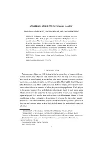 STRATEGIC STABILITY in POISSON GAMES∗ Poisson Games