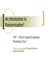 An Introduction to Randomization*
