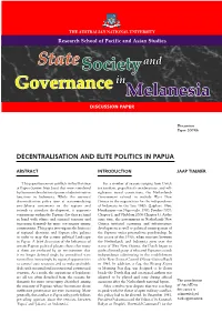 Decentralisation and Elite Politics in Papua (SSGM Discussion Paper 2005/6 by Jaap Timmer)