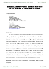 Geographical Analysis of School Education Status Using the Gis Techniques at Tiruchirappalli District