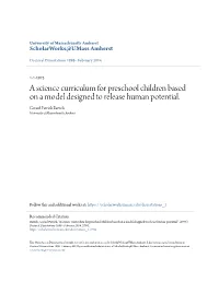 A Science Curriculum for Preschool Children Based on a Model Designed to Release Human Potential