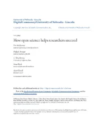 How Open Science Helps Researchers Succeed Erin Mckiernan National Autonomous University of Mexico
