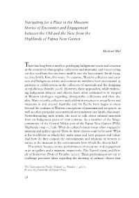 Navigating for a Place in the Museum: Stories of Encounter and Engagement Between the Old and the New from the Highlands of Papua New Guinea