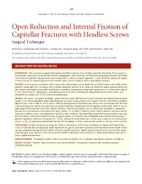Open Reduction and Internal Fixation of Capitellar Fractures with Headless Screws Surgical Technique