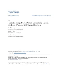 Public- Versus Elite-Driven Models of Presidential Primary Elections Colin D