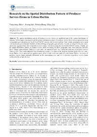 Research on the Spatial Distribution Pattern of Producer Service Firms in Urban Harbin