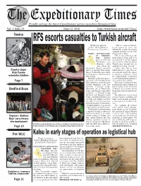 Kalsu in Early Stages of Operation As Logistical Hub St O R Y a N D P H O T O Been Redirected from COL Sca- B Y Sg T