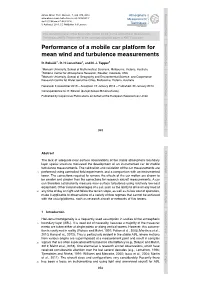 Performance of a Mobile Car Platform for Mean Wind and Turbulence