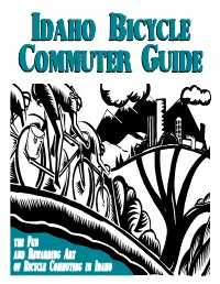 The Fun and Rewarding Art of Bicycle Commuting in Idaho Contact Information
