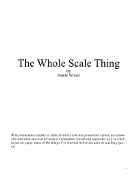 The Whole Scale Thing by Randy Wimer