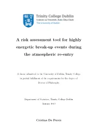 A Risk Assessment Tool for Highly Energetic Break-Up Events During the Atmospheric Re-Entry