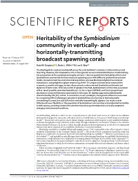 Heritability of the Symbiodinium Community in Vertically- And