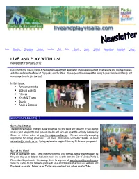 LIVE and PLAY with US! Newsletter: February 2012
