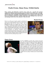 Paolo Fresu, Omar Sosa, Trilok Gurtu