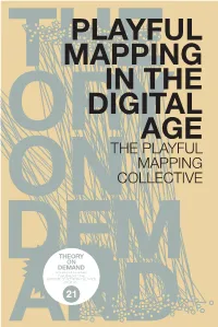 Playful Mapping in the Digital