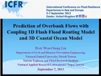 Prediction of Overbank Flows with Coupling 1D Flash Flood Routing Model and 3D Coastal Ocean Model