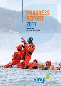 PROGRESS REPORT 2017 REPORTING on 2016 ACTIVITIES PROGRESS Vinylplus Partners REPORT 2017