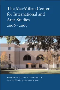 The Macmillan Center for International and Area Studies at Editor: David J