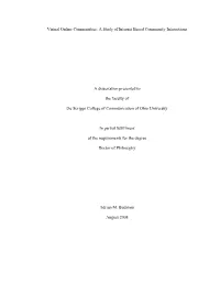 A Study of Internet Based Community Interactions