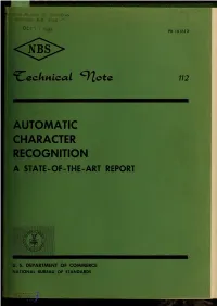 Automatic Character Recognition : a State-Of-The-Art Report