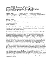 Science Platforms for Resolved Stellar Populations in the Next Decade