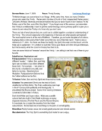 Sermon Notes: June 7, 2020 Focus: Trinity Sunday Lectionary Readings Trinitarian Images Are Everywhere in Our Liturgy