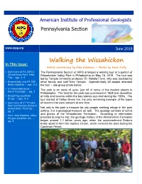 Walking the Wissahickon in This Issue: Article Contributed by Mike Edelman ~ Photos by Kevin Kelly