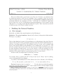 Lecture 3: Constructing the Natural Numbers 1 Building